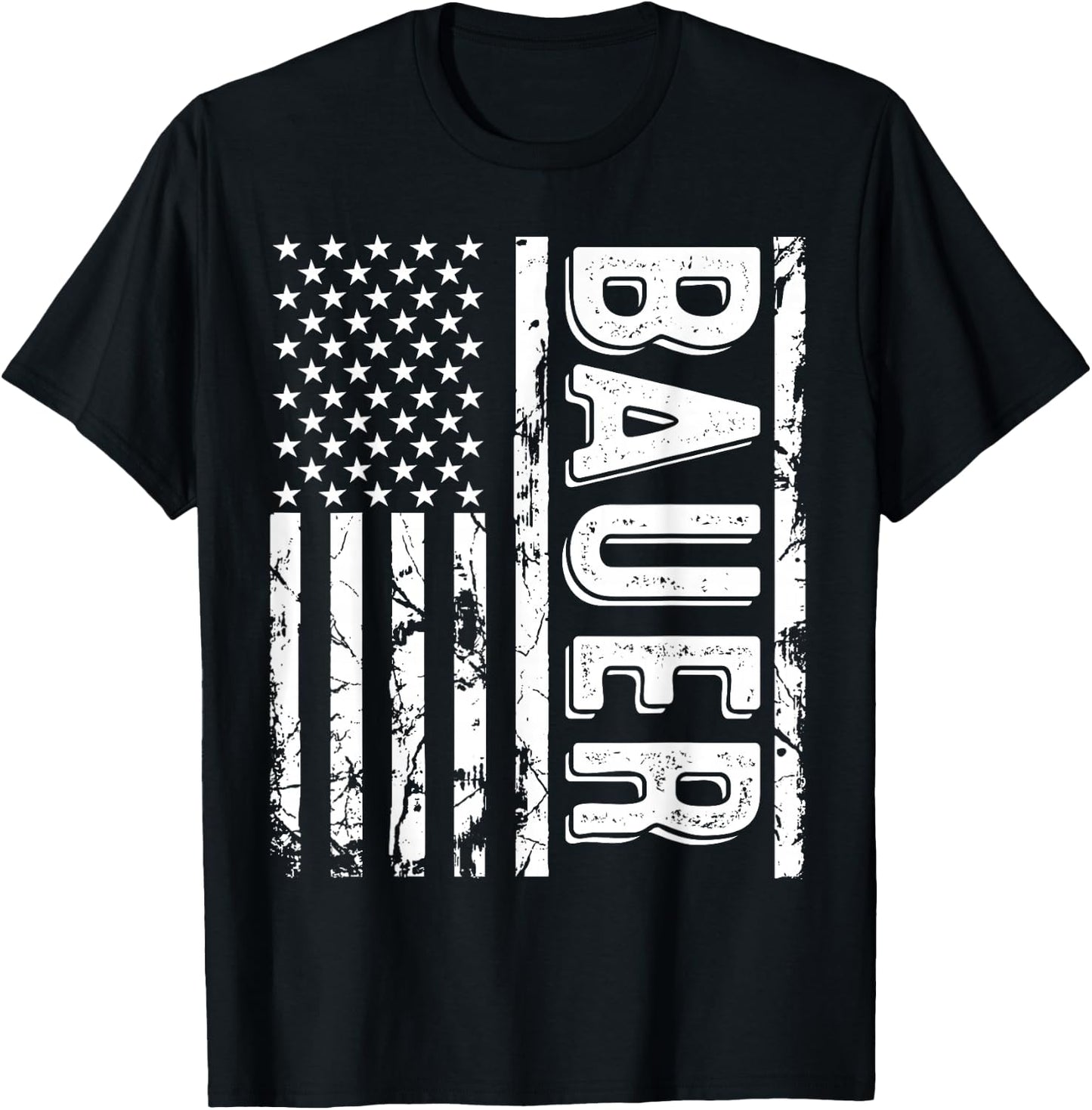 Bauer Last Name Funny Surname Team Bauer Family Reunion T-Shirt - T-Shirt | Black