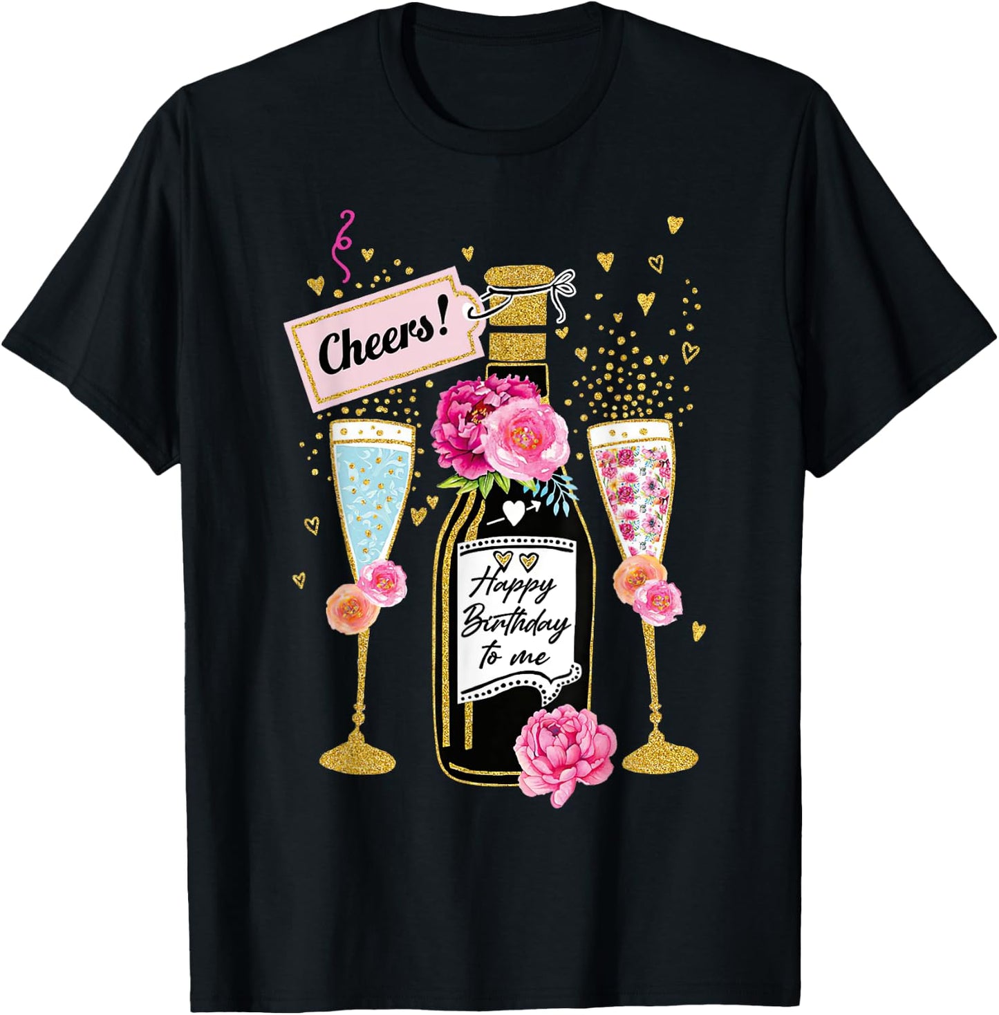 Happy Birthday Champagne Flutes With Floral Flower T-Shirt - T-Shirt | Black