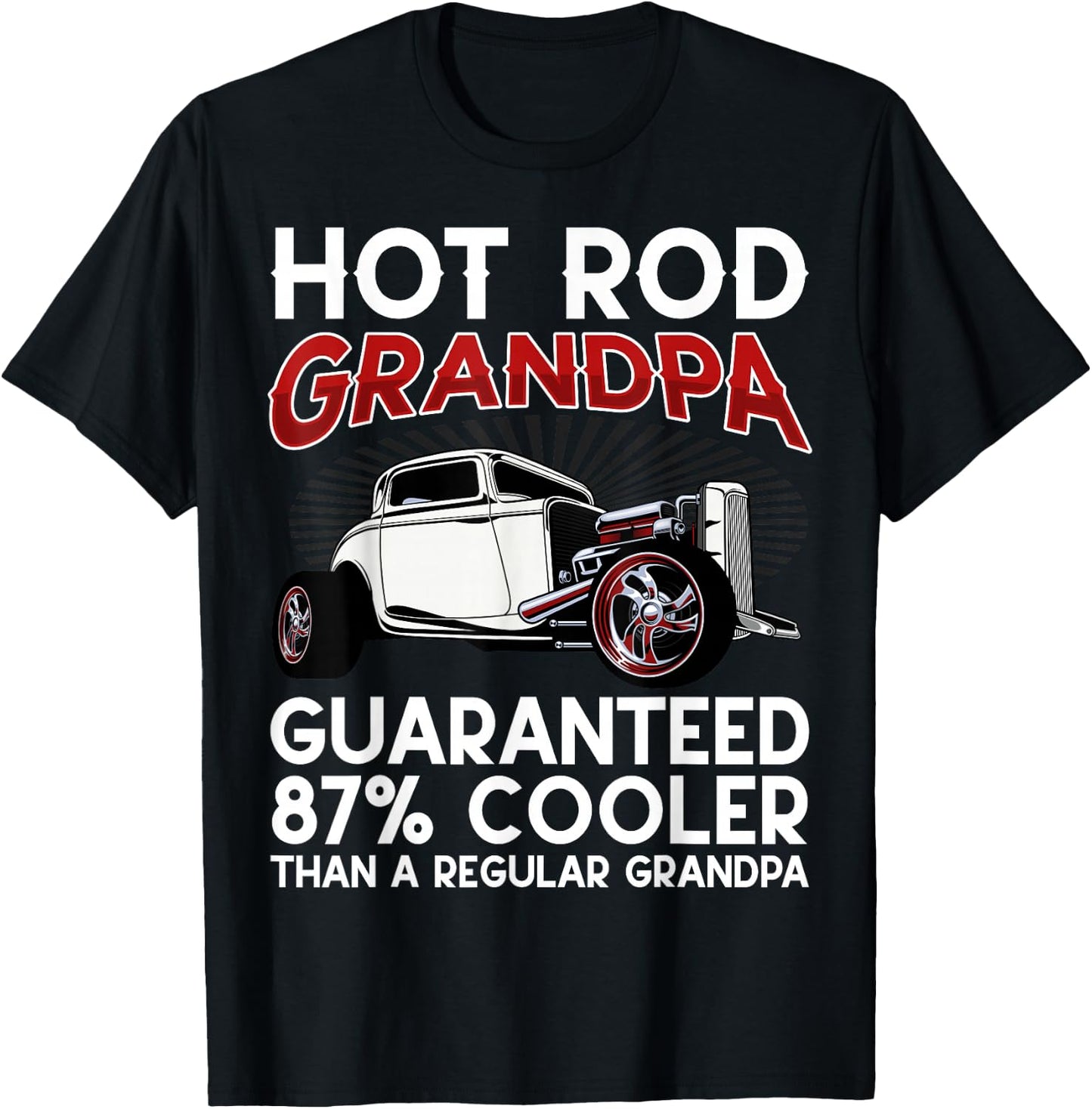 Vintage Hot Rod Grandpa Modified Car Garage Mechanic Hotrod T-Shirt - T-Shirt | Black