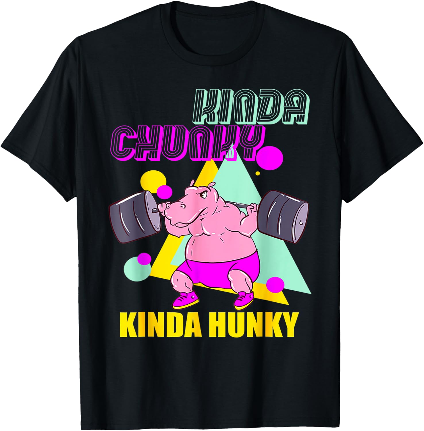 Kinda Chunky Kinda Hunky And Body Building Gym T-Shirt - T-Shirt | Black