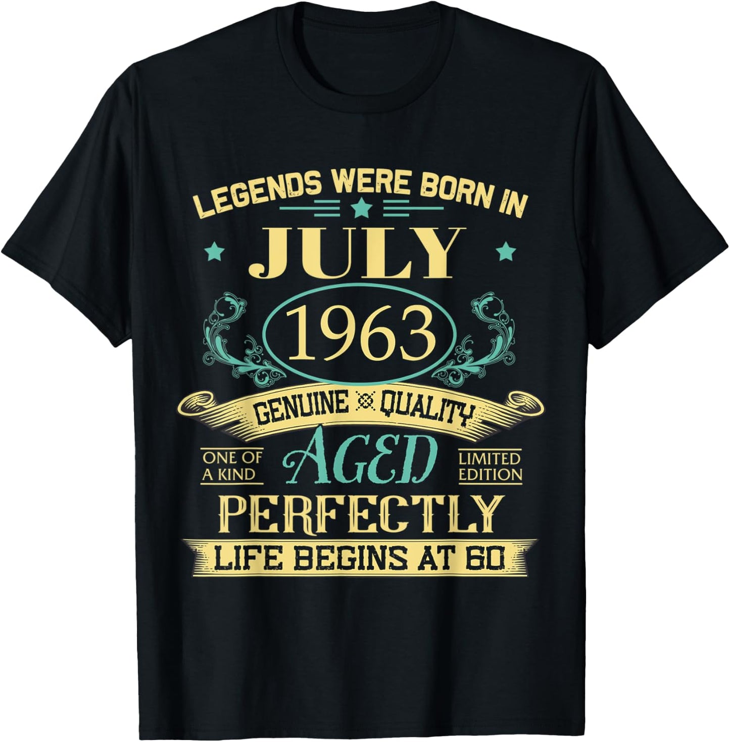 Legends Born In July 1963 Vintage 60th 60 Years Old T-Shirt - T-Shirt | Black