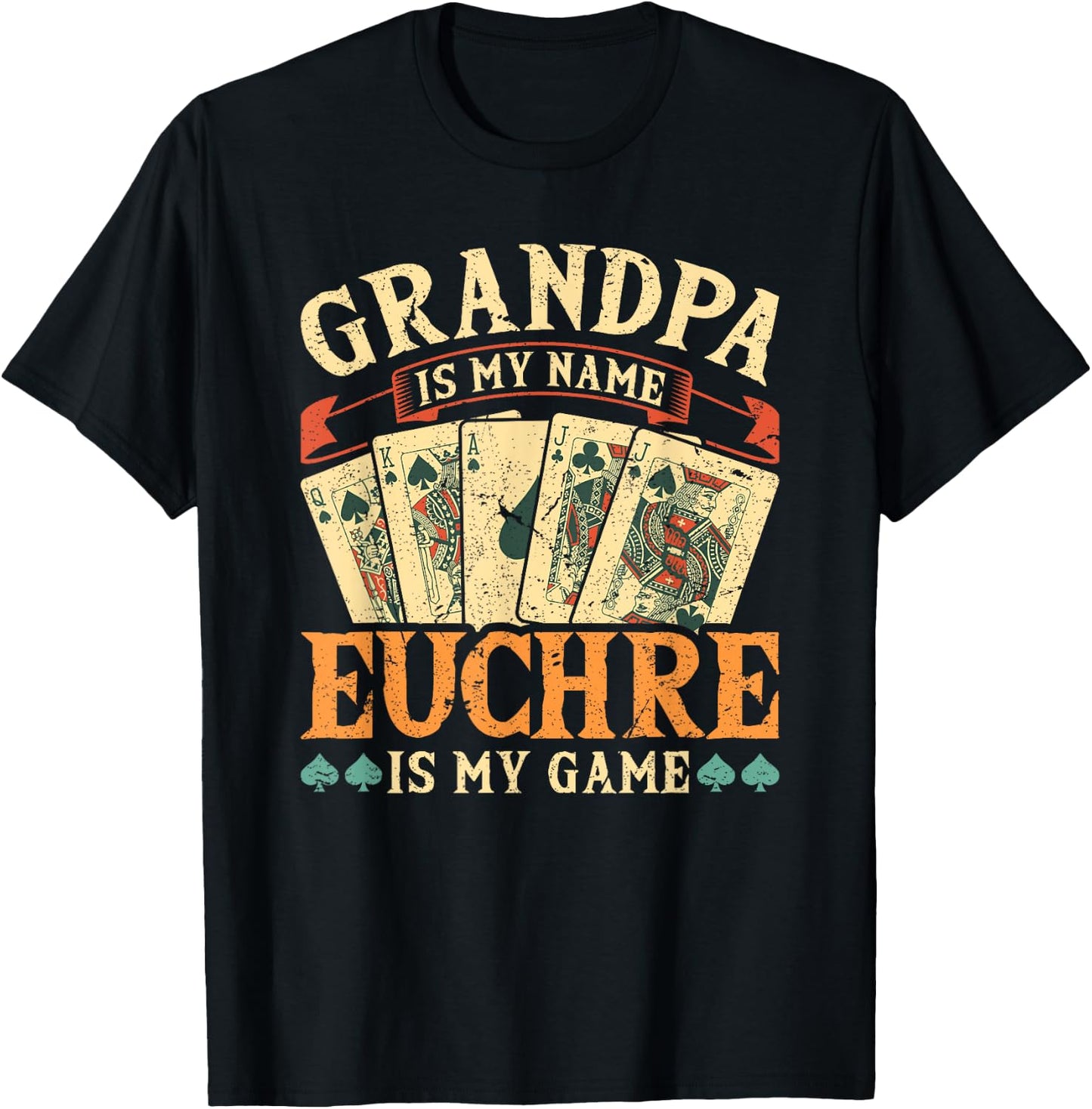 Euchre Grandpa Is My Name, Funny Retro Euchre Card Game T-Shirt - T-Shirt | Black
