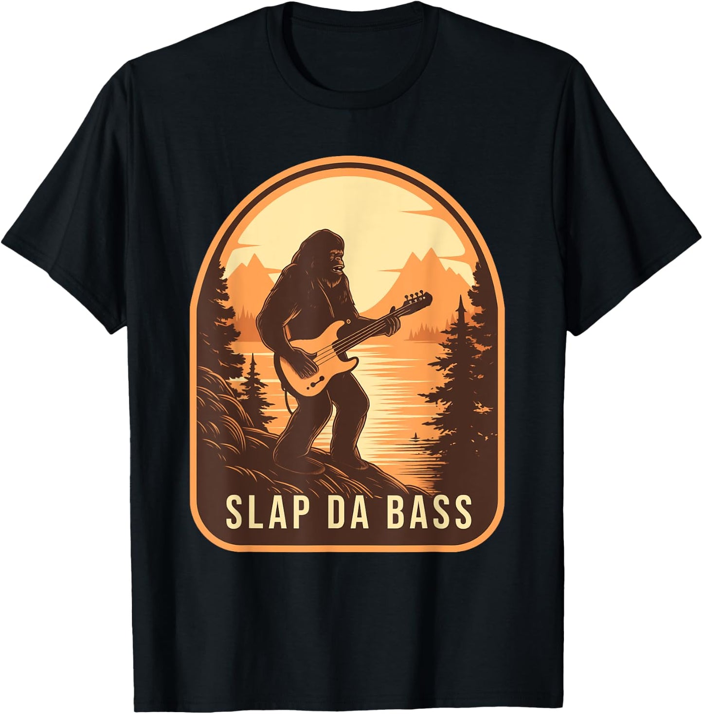 Funny Bigfoot Slap Da Bass Sasquatch Music Lover Bassist T-Shirt - T-Shirt | Black