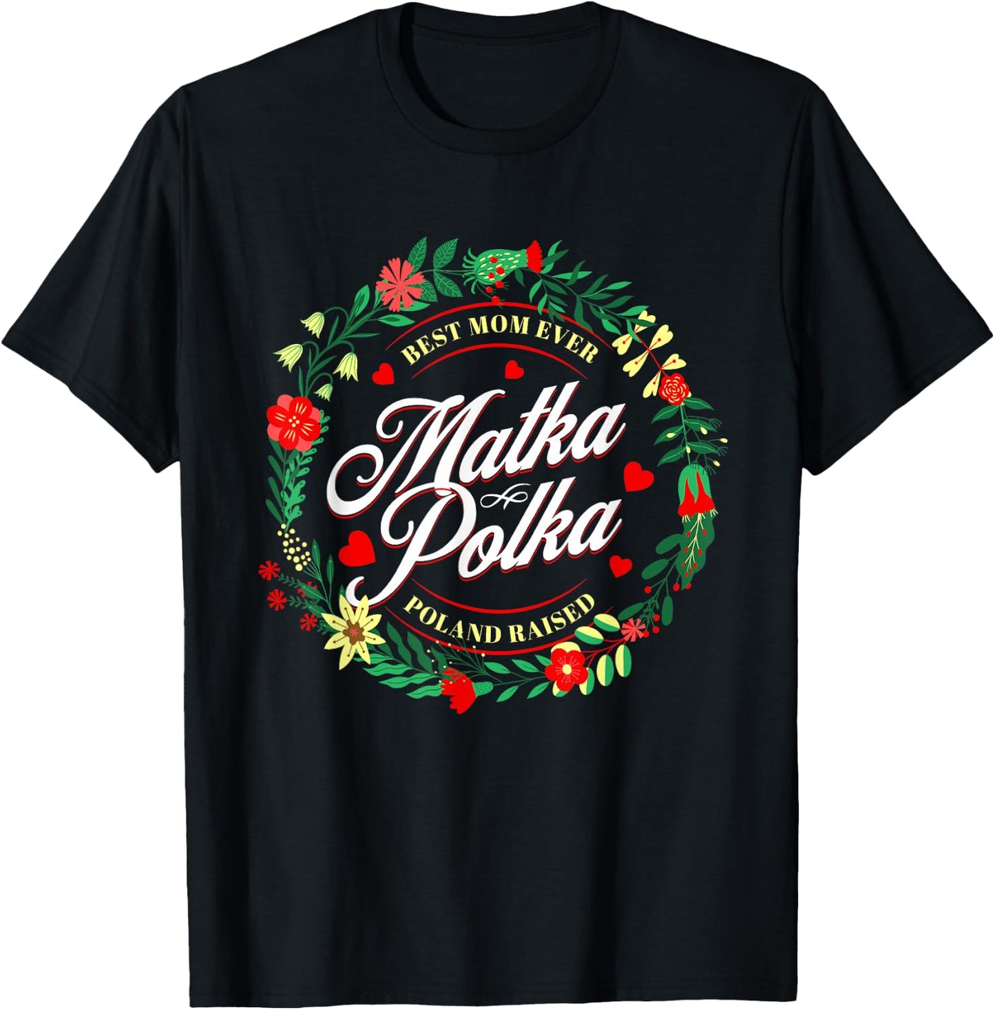 Polish Mom Funny Mother Matka Polka Poland Pride Gift T-Shirt - T-Shirt | Black