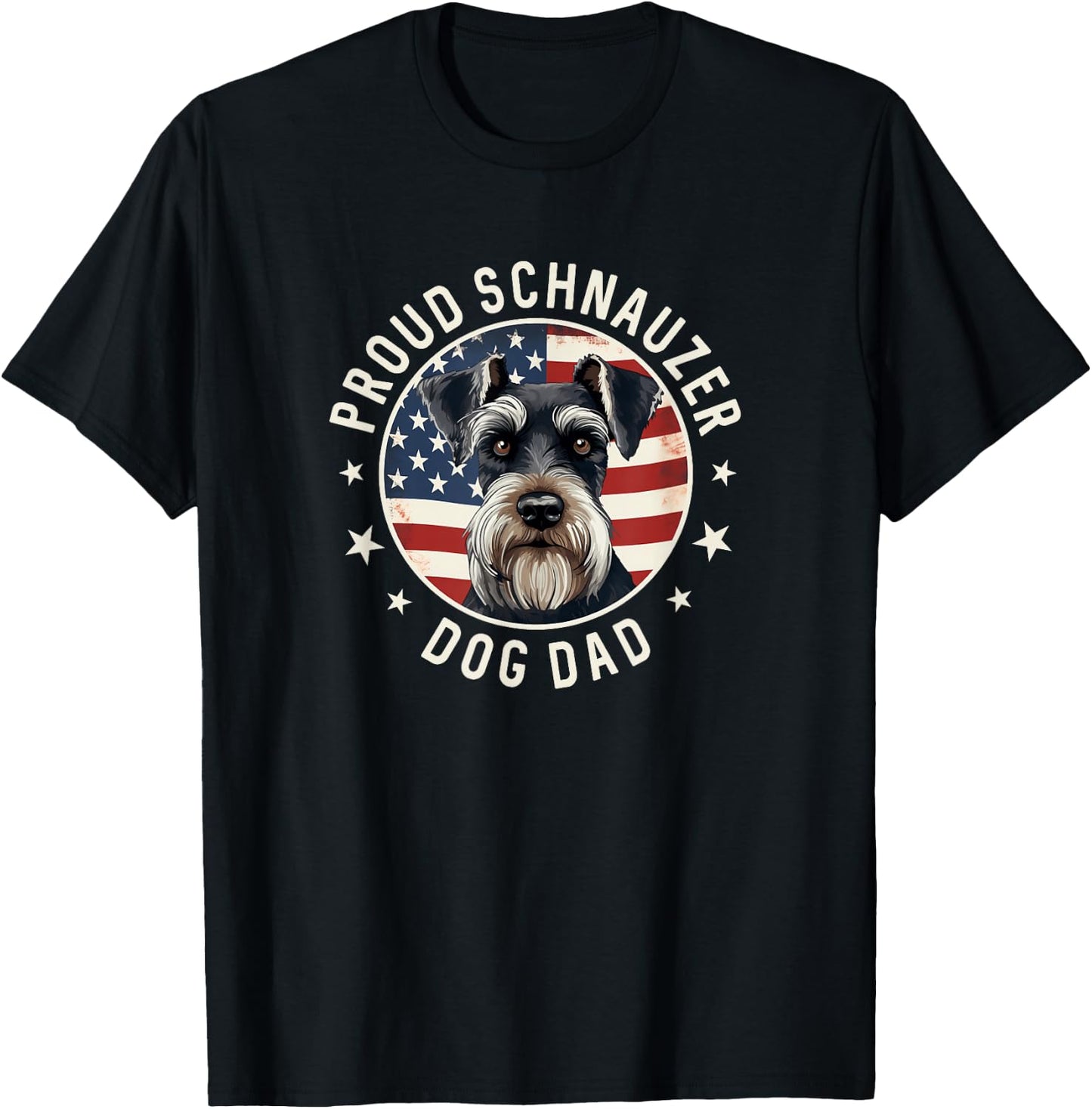 Proud Schnauzer Dad American Flag, Schnauzer Dog Dad T-Shirt - T-Shirt | Black