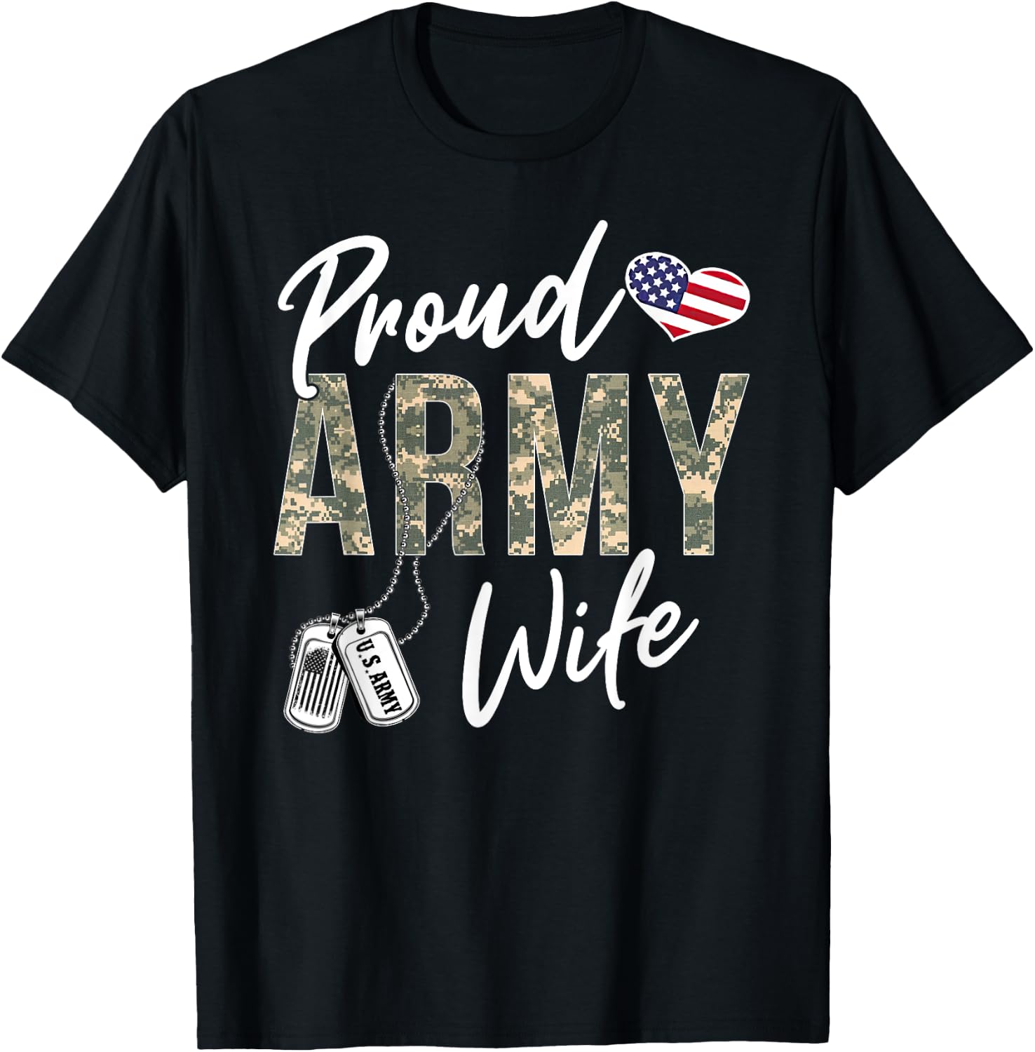 Proud Army Wife Army Graduation Wife US Army Wife Gifts T-Shirt - T-Shirt | Black