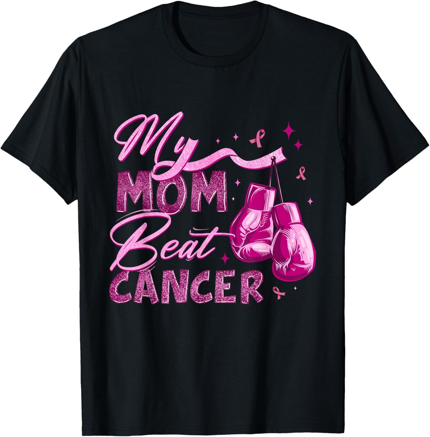 My Mom Beat Cancer Breast Cancer Awareness Support Squad T-Shirt - T-Shirt | Black