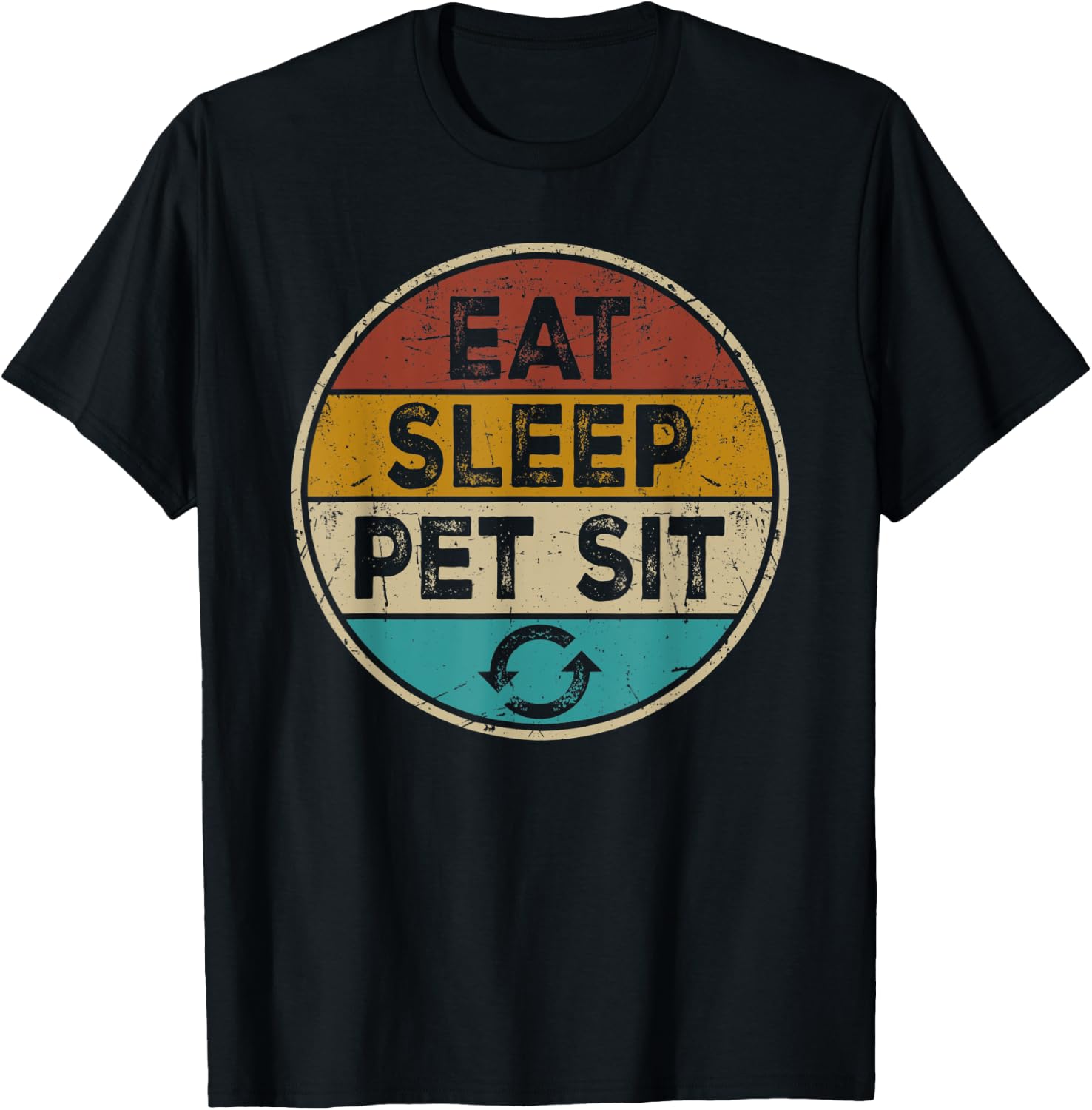 Pet Sitter Dog Cat Funny Sitting - Eat Sleep Pet Sit Repeat Women Kids T-Shirt - T-Shirt | Black