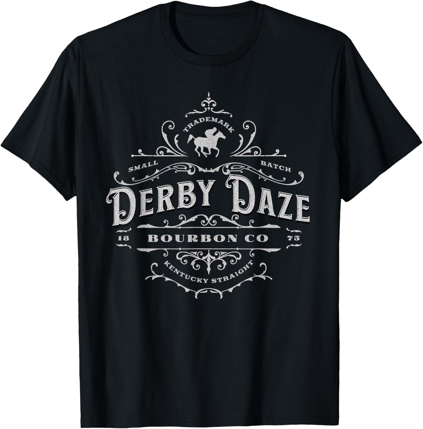 Funny Horse Racing Derby Daze Bourbon Company T-Shirt - T-Shirt | Black