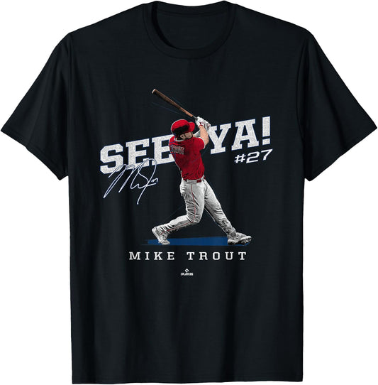 See Ya! Mike Trout Los Angeles MLBPA T-Shirt - T-Shirt | Black