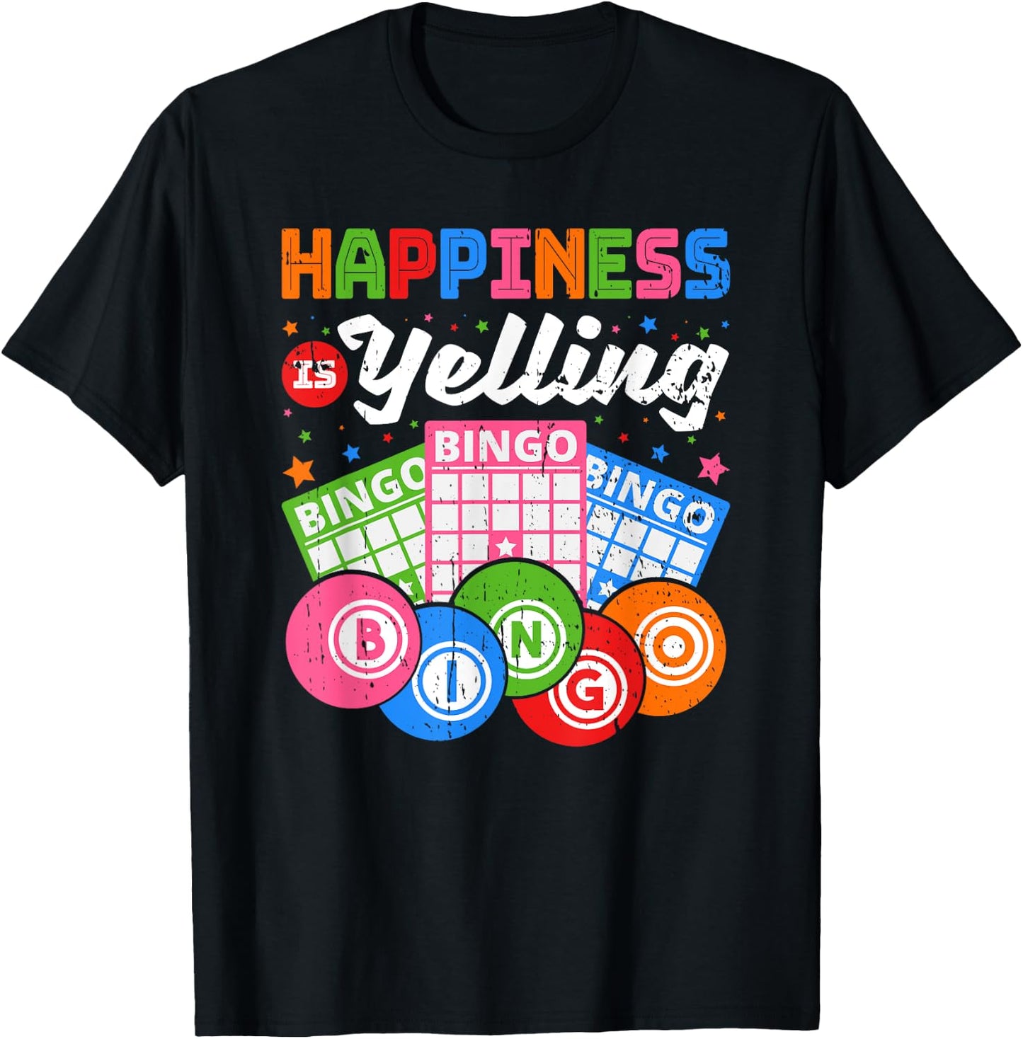Happiness Is Yelling Bingo Player T-Shirt - T-Shirt | Black