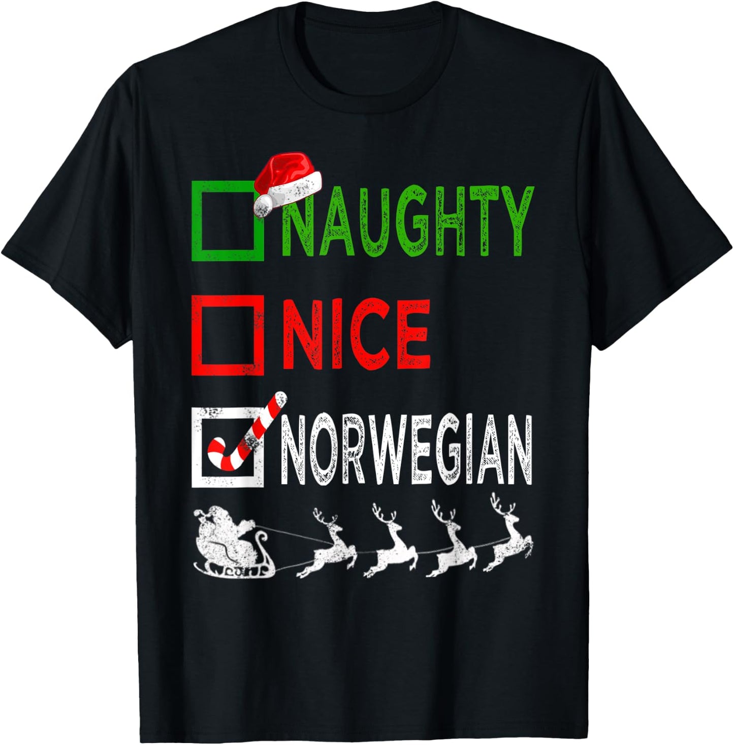 Naughty Nice Norwegian Christmas Pajamas Funny Santa Hat T-Shirt - T-Shirt | Black