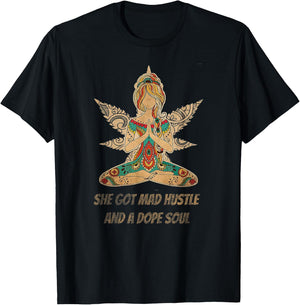 She Got Mad Hustle And Dope Soul Weed Yoga T-Shirt - T-Shirt | Black