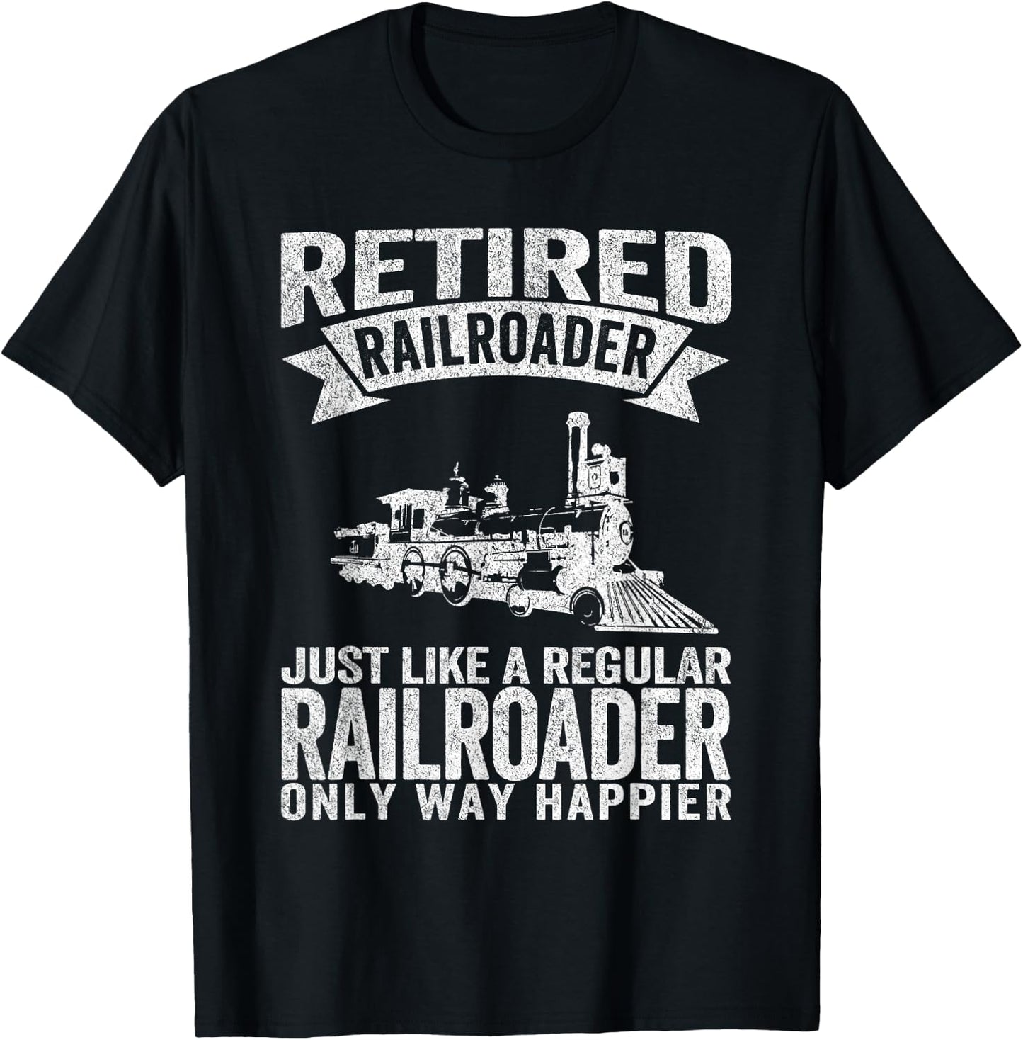 Retired Railroader Just Like A Normal Railroader Retro T-Shirt - T-Shirt | Black