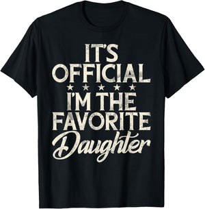 Its Official im The Favorite Daughter T-Shirt - T-Shirt | Black