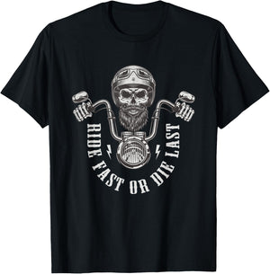Ride Fast or Die Last Old Motorcycle Rider Saying T-Shirt - T-Shirt | Black