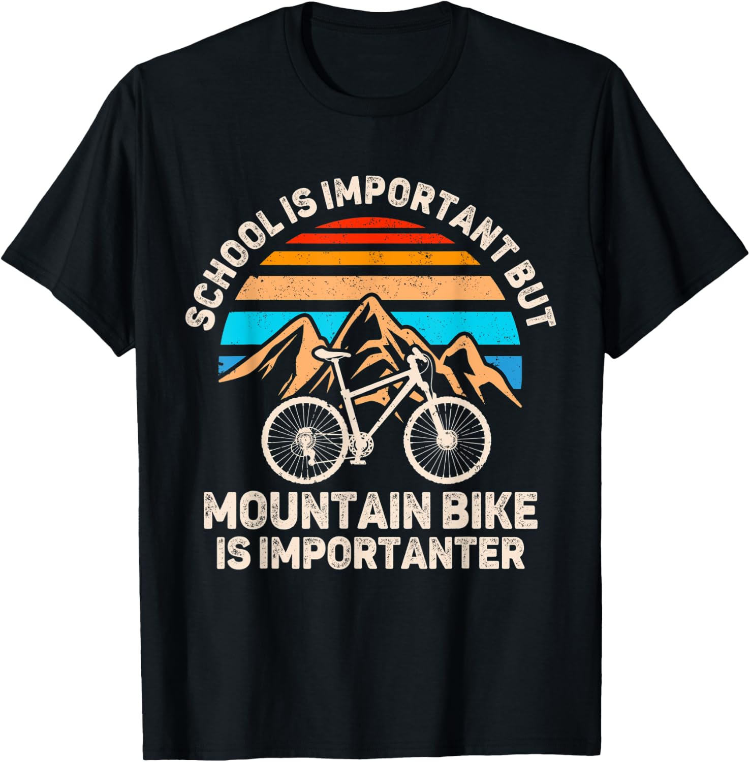 School Is Important But Mountain Bike Is Importanter Biking T-Shirt - T-Shirt | Black