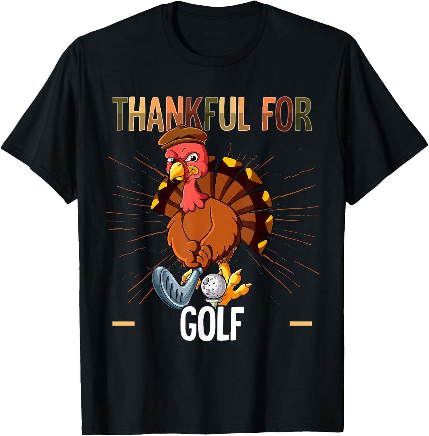 Thanksgiving Turkey Thankful For Golf T-Shirt - T-Shirt | Black