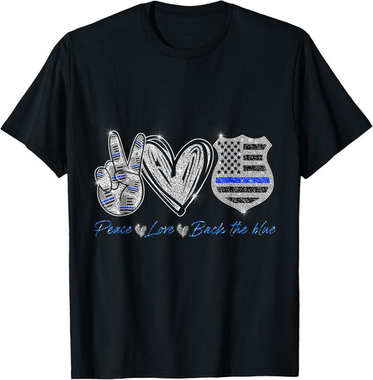 Peace Love Back The Blue Shirt Police Officer T-Shirt - T-Shirt | Black