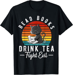 Read Books Drink Tea Fight Evil Book Lover Worm Nerd T-Shirt - T-Shirt | Black