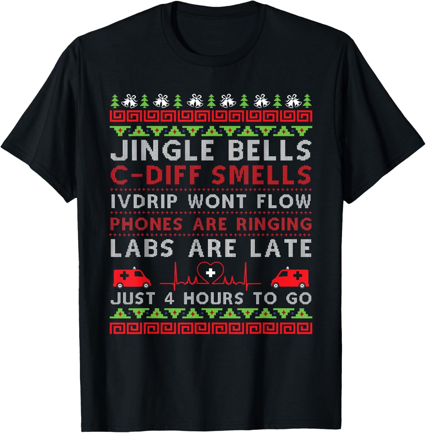 Jingle Bells C-Diff Smells Funny Christmas Nurse Nursing T-Shirt - T-Shirt | Black
