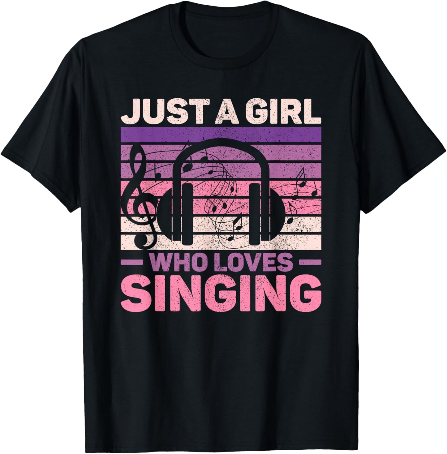 Just A Girl Who Loves Singing Women Music Lovers Teen Singer T-Shirt - T-Shirt | Black