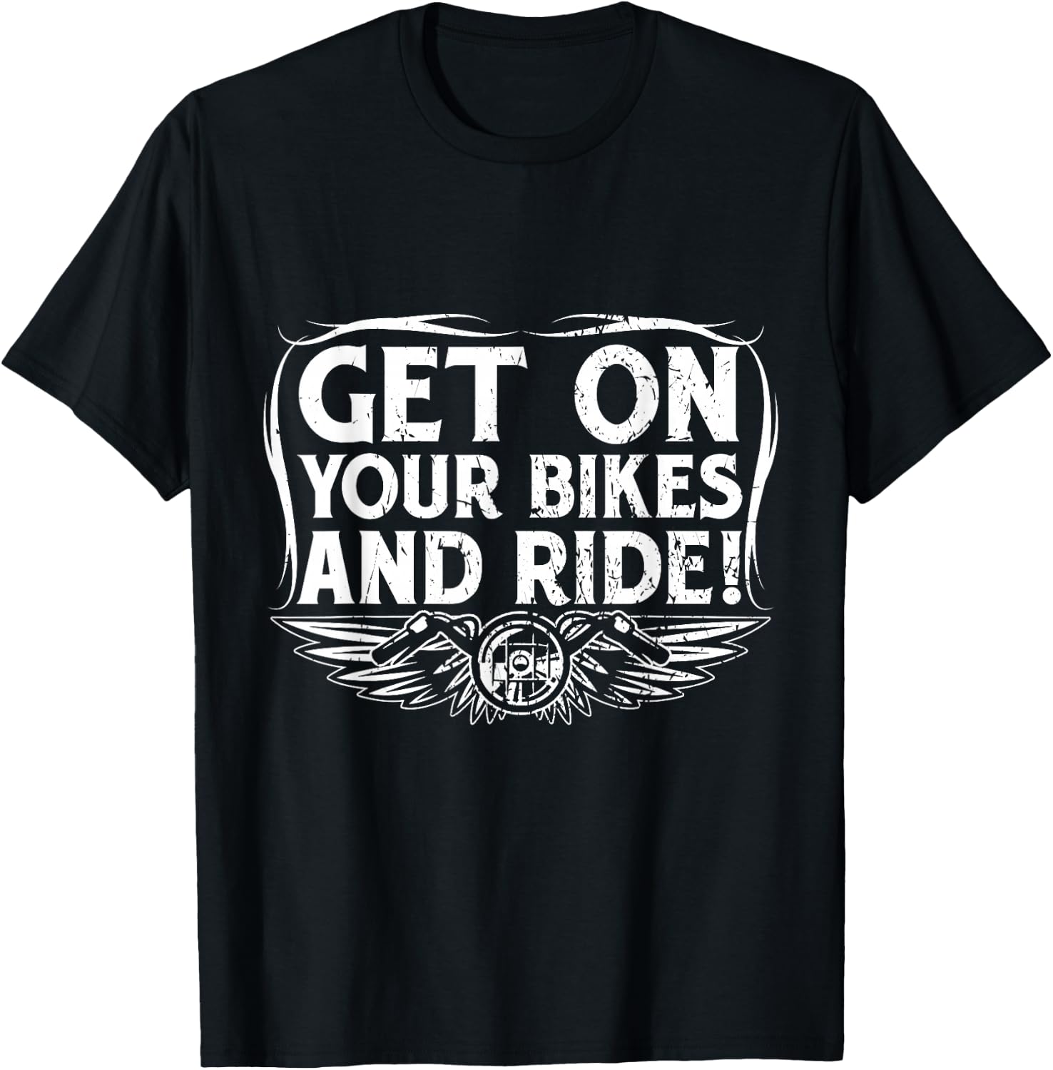 Get On Your Bikes And Ride T-Shirt - T-Shirt | Black