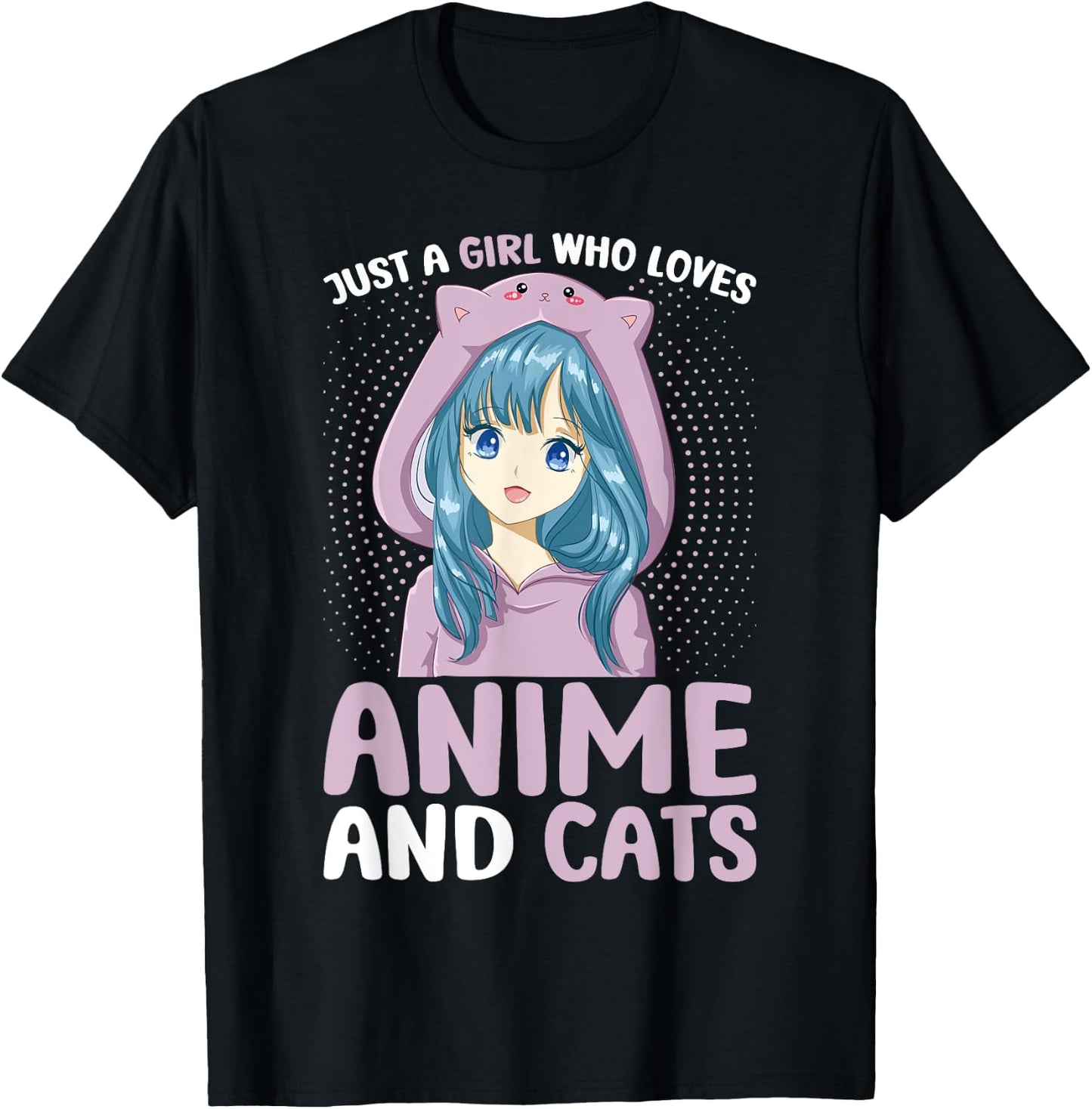 Just a Girl Who Loves Anime and Cats Women Teen Girls T-Shirt - T-Shirt | Black