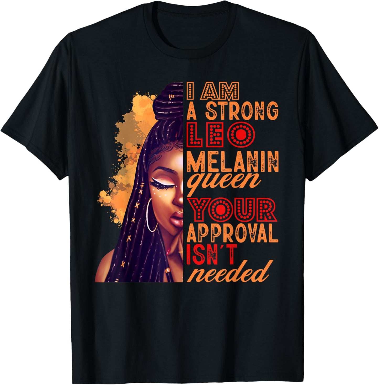 I am A Strong Leo Melanin Queen Zodiac Black Women T-Shirt - T-Shirt | Black