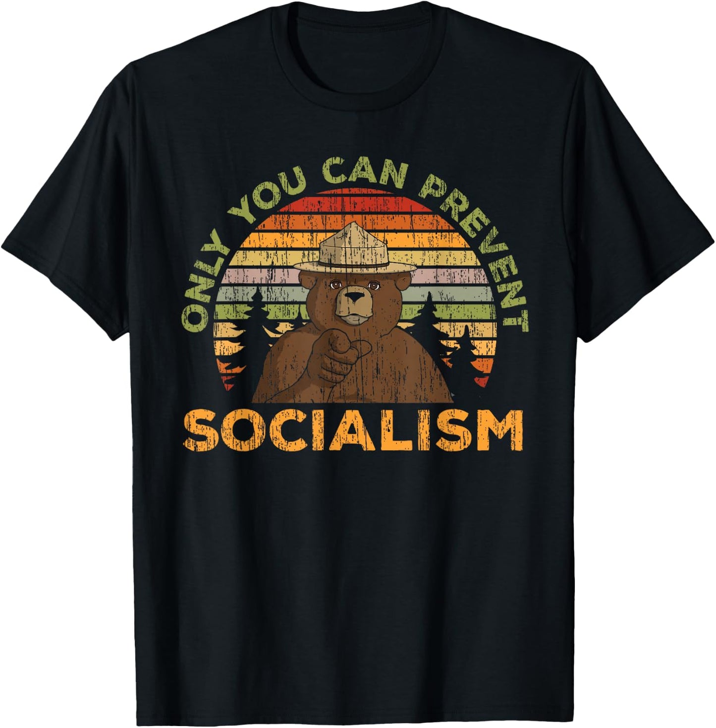 Only You Can Prevent Socialism for a Socialism Distancing T-Shirt - T-Shirt | Black