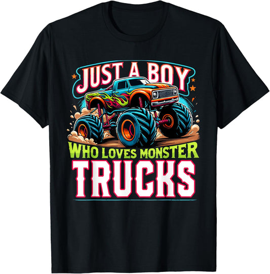 Just A Boy Who Loves Monster Truck Boys Monster Truck Lovers T-Shirt - T-Shirt | Black