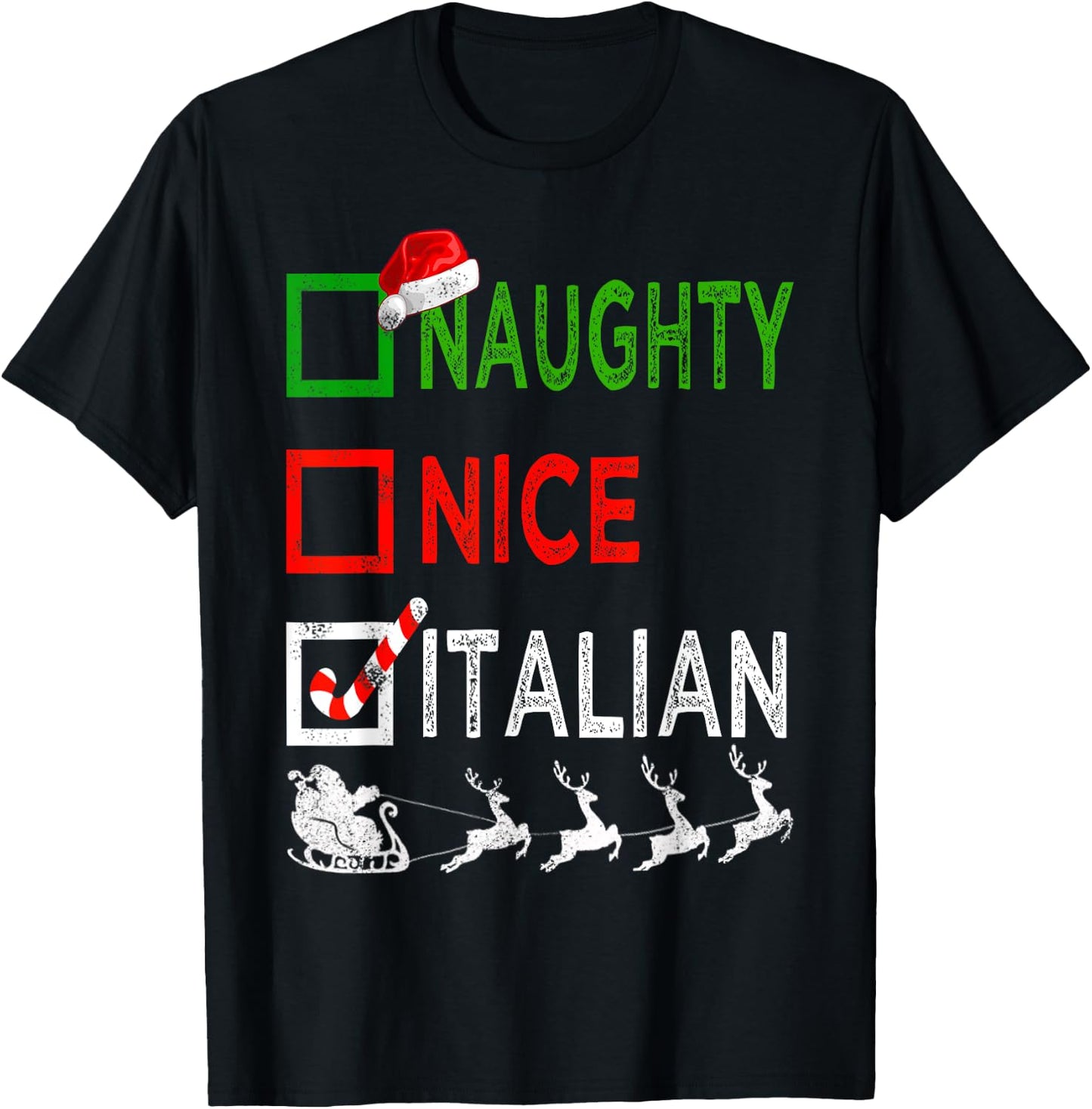 Naughty Nice Italian Christmas Pajamas Funny Santa Hat Xmas T-Shirt - T-Shirt | Black
