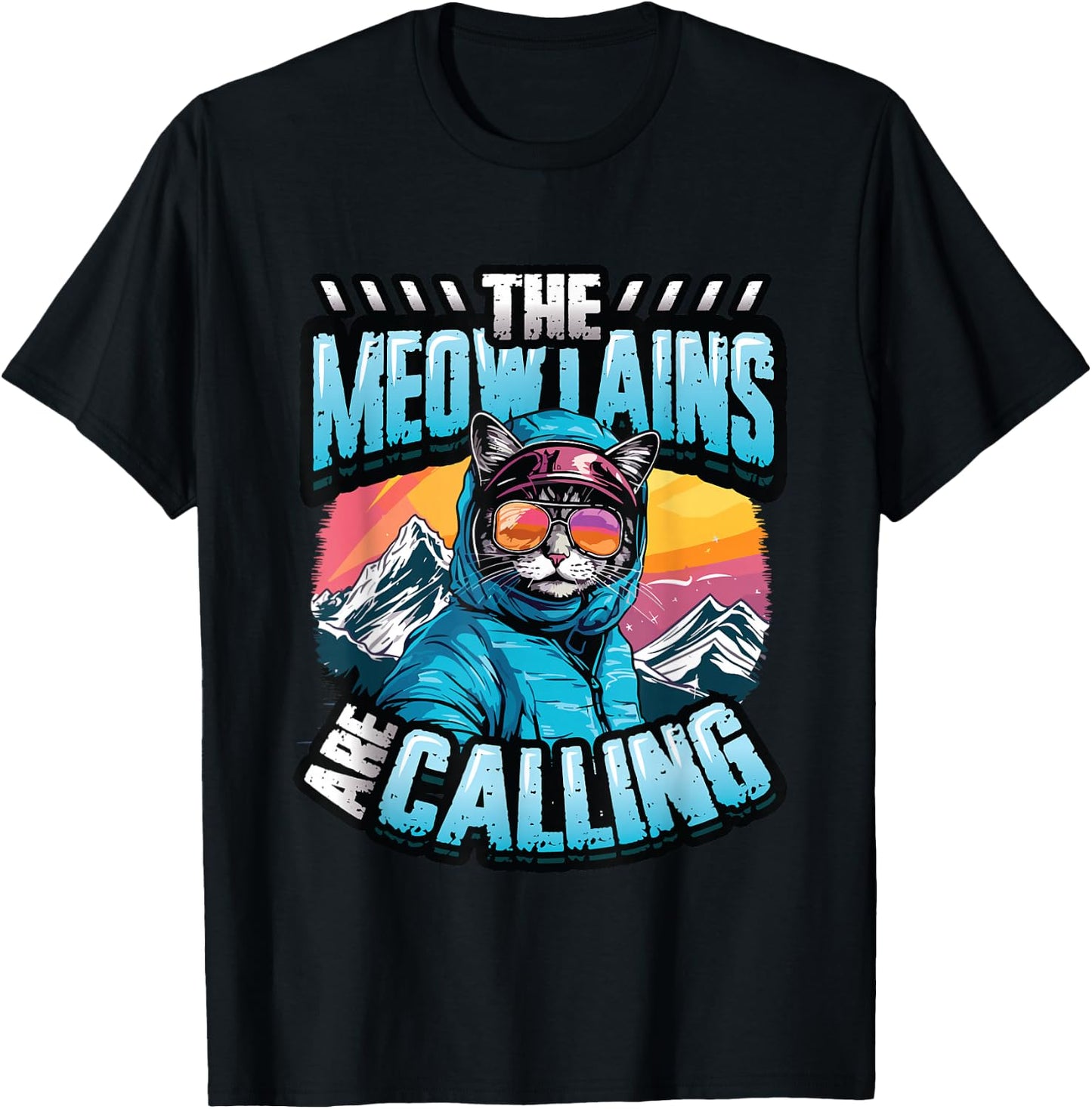 The Meowtains Are Calling Snowboard Cat Skiing T-Shirt - T-Shirt | Black
