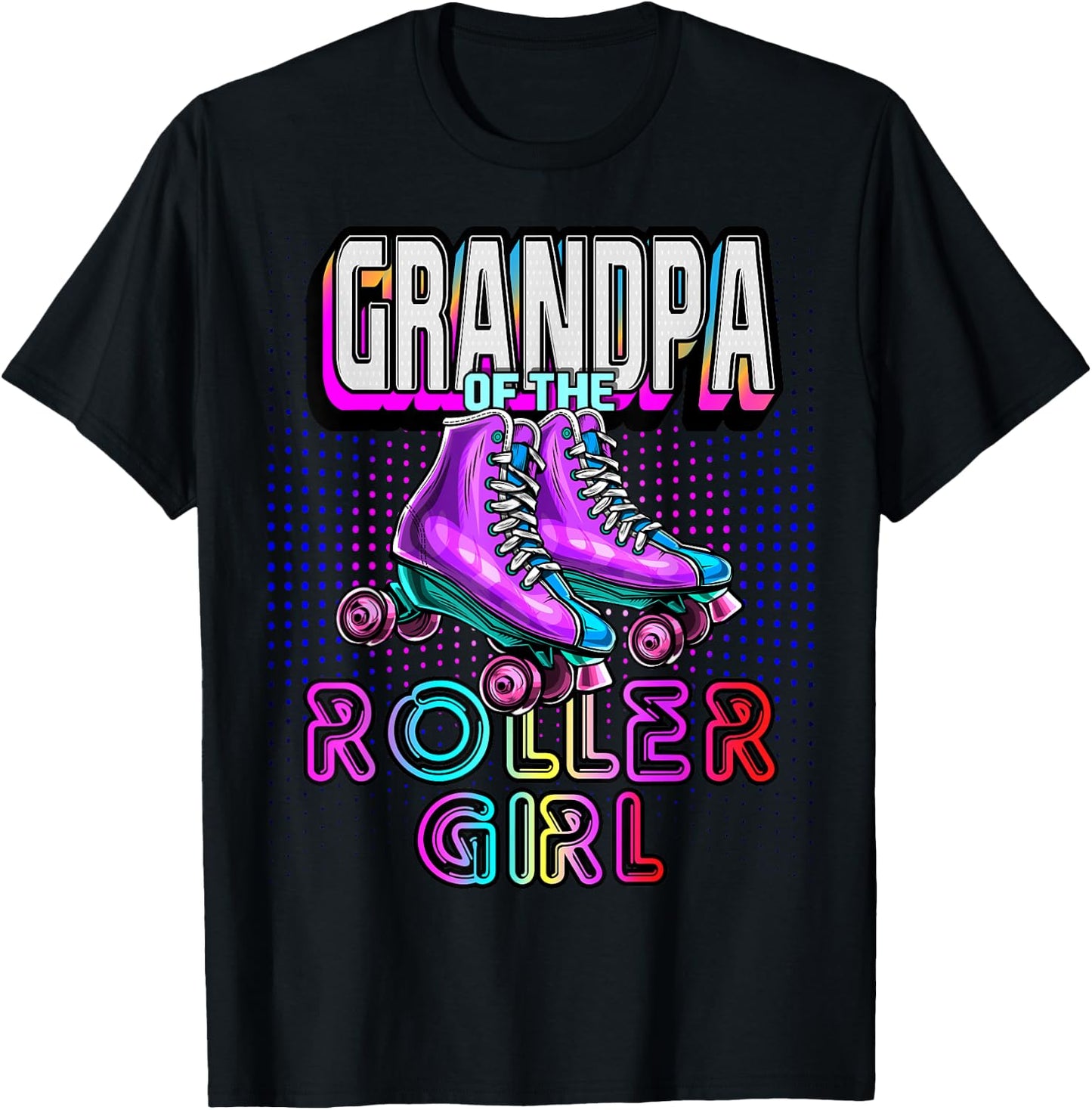 Grandpa Roller Girl Roller Skating Birthday Matching Family T-Shirt - T-Shirt | Black