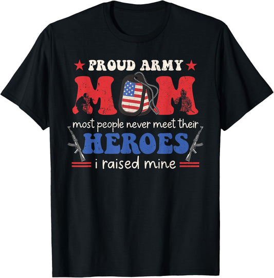 Proud Army Veteran Mom I Raised My Heroes Flag Retro Groovy T-Shirt - T-Shirt | Black