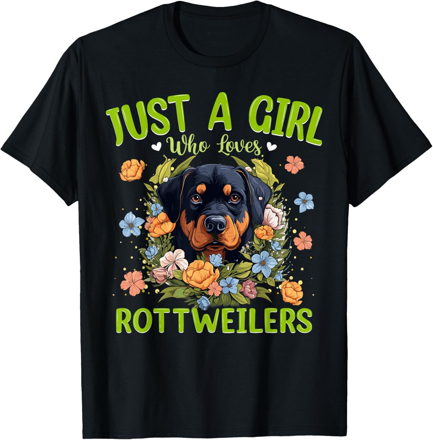 Just A Girl Who Loves Rottweilers Dog Women and Girls T-Shirt - T-Shirt | Black