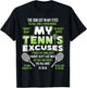 Funny Tennis Player Racket My Tennis Excuses T-Shirt - T-Shirt | Black