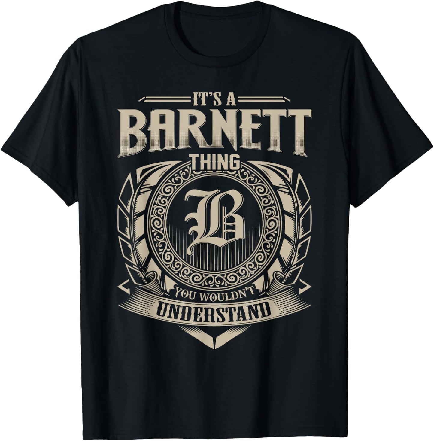 It's A BARNETT Thing You Wouldn't Understand Name Vintage T-Shirt - T-Shirt | Black