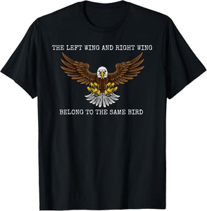 The Left Wing and Right Wing Belong To The Same Bird Eagle T-Shirt - T-Shirt | Black