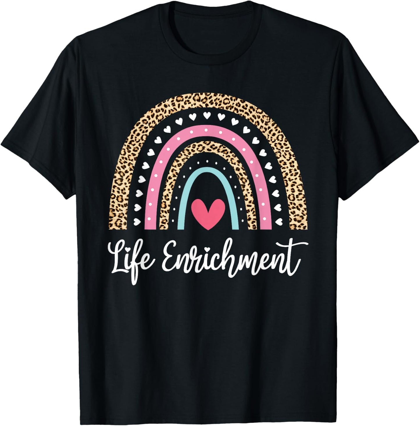 Life Enrichment Coordinator Rainbow Leopar Activity Director T-Shirt - T-Shirt | Black