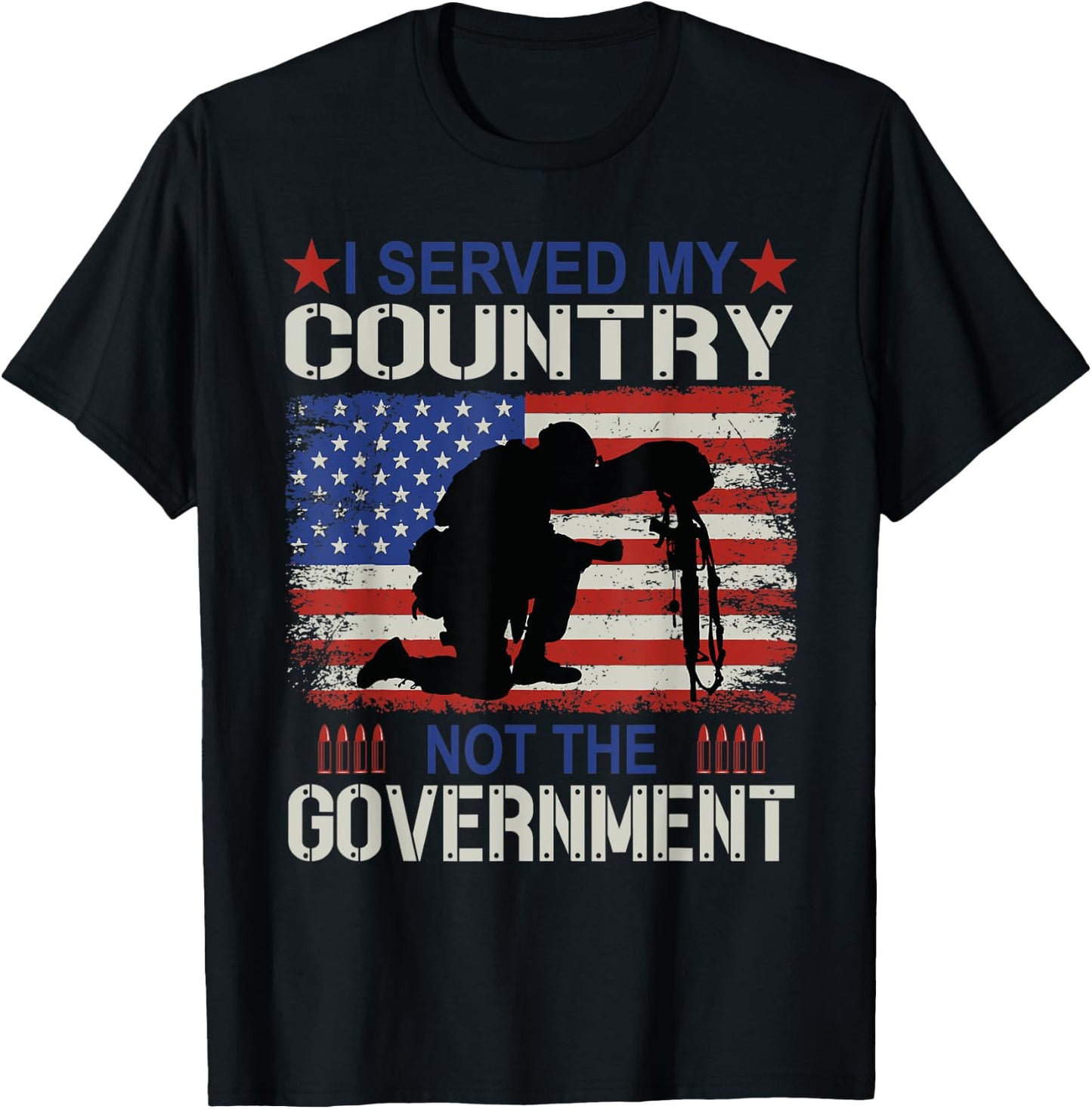 I Served My Country Not The Government Air Force Veteran T-Shirt - T-Shirt | Black