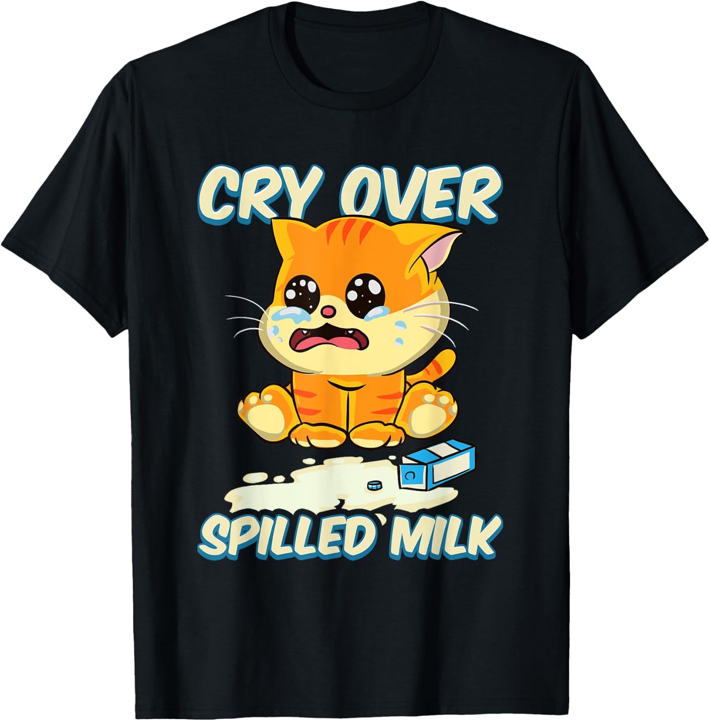 Cry Over Spilled Milk Kitten T-Shirt - T-Shirt | Black