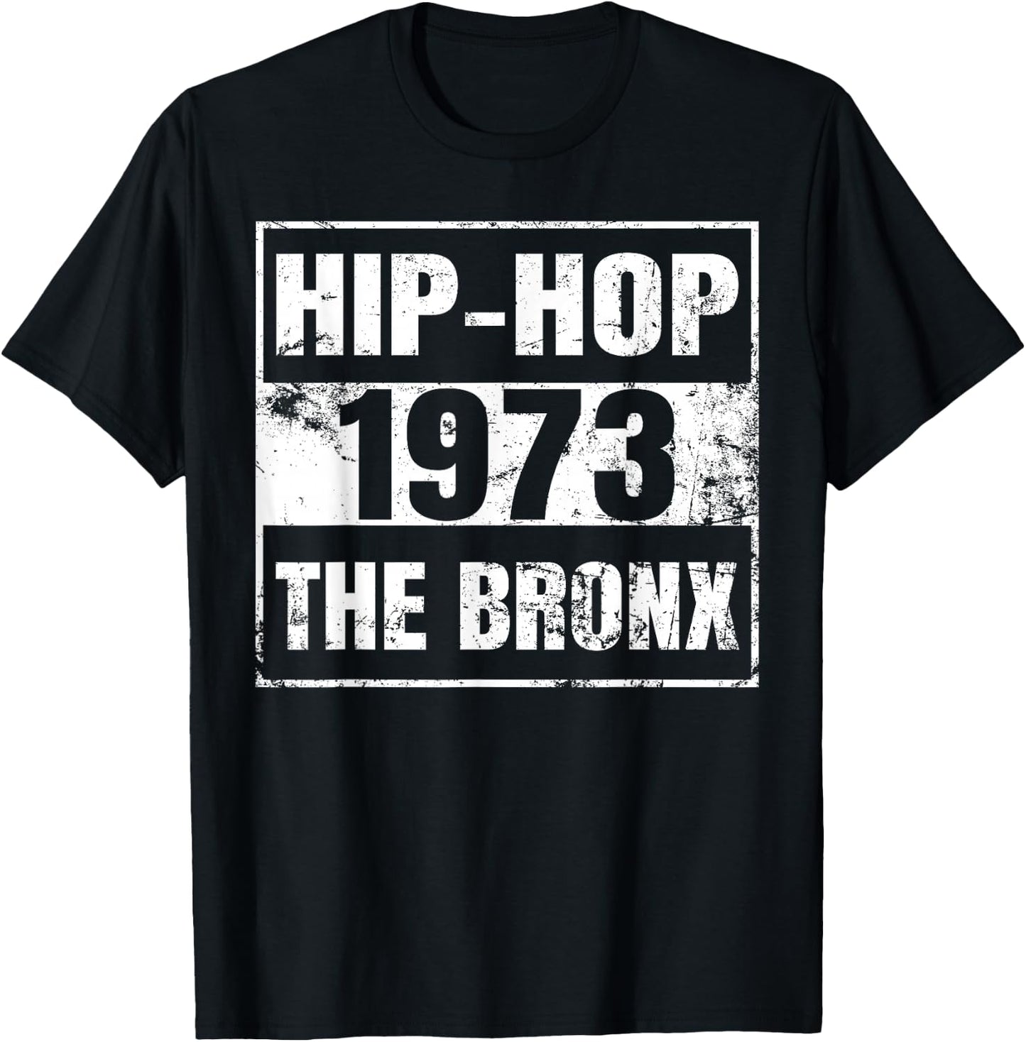 Hip-hop 50 Years Old Since 1973 the Bronx New York City T-Shirt - T-Shirt | Black