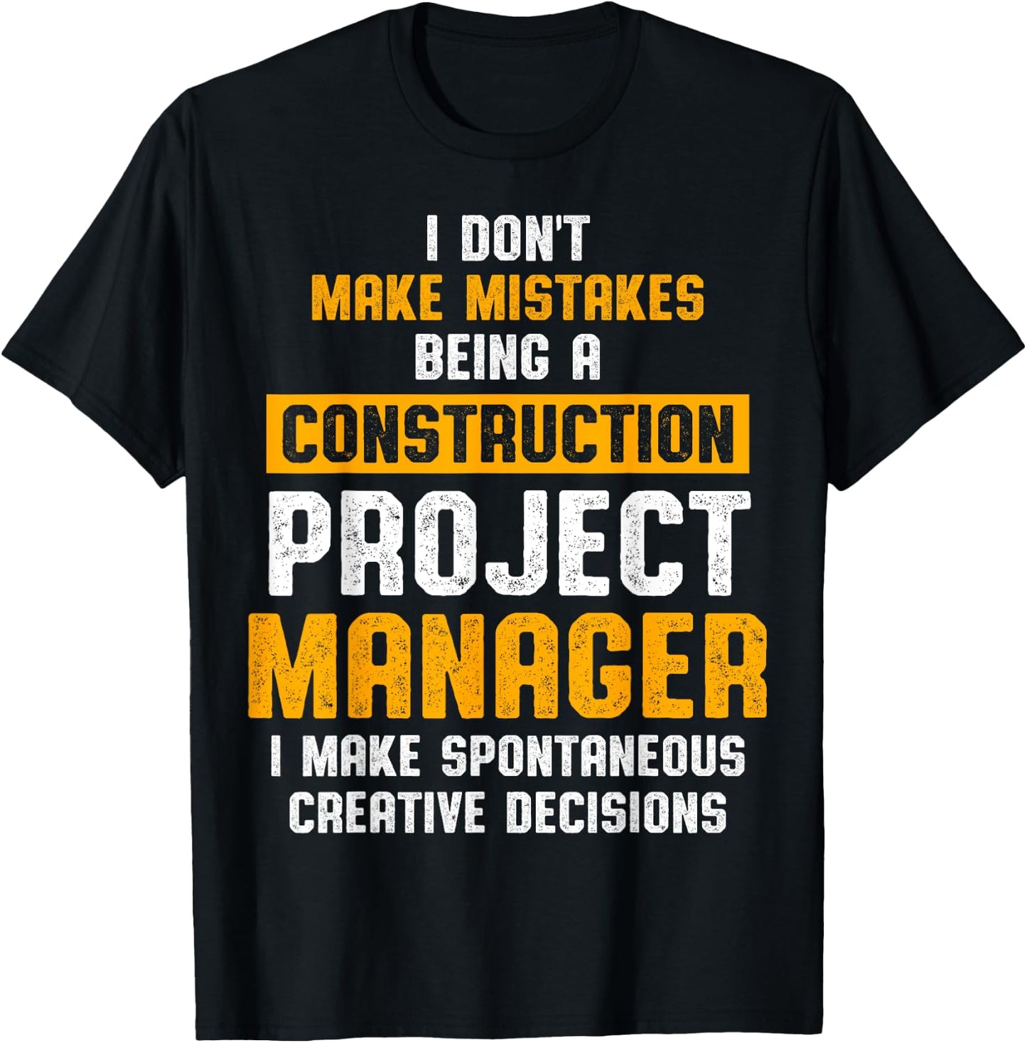 Construction Project Manager Supervisor T-Shirt - T-Shirt | Black