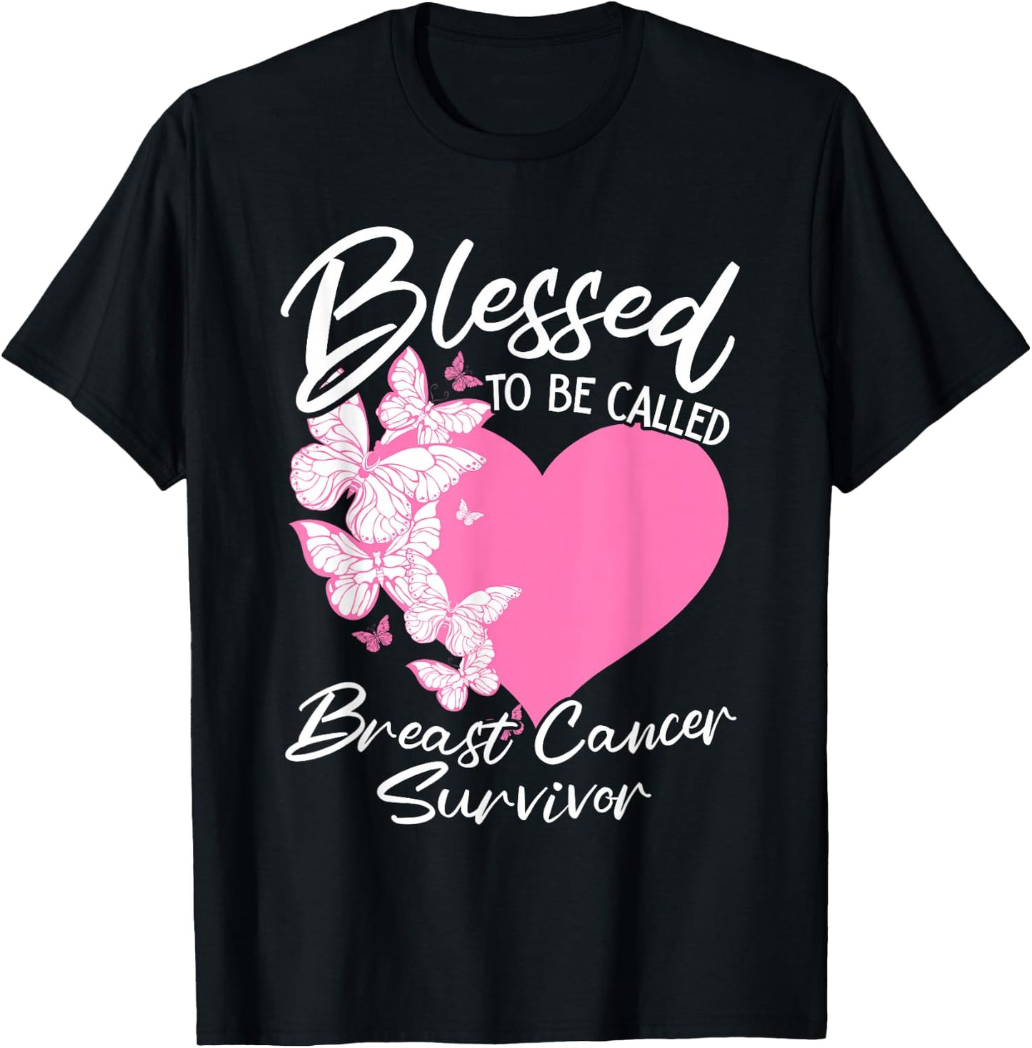Blessed To Be Called Breast Cancer Survivor Pink Butterfly T-Shirt - T-Shirt | Black