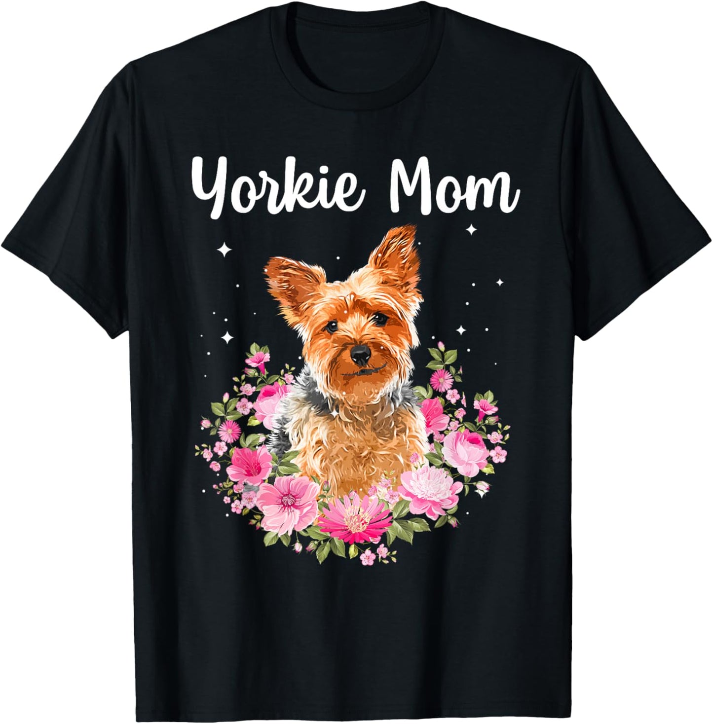 Cool Yorkshire Terrier Mom Yorkie Lovers Pet Dog T-Shirt - T-Shirt | Black