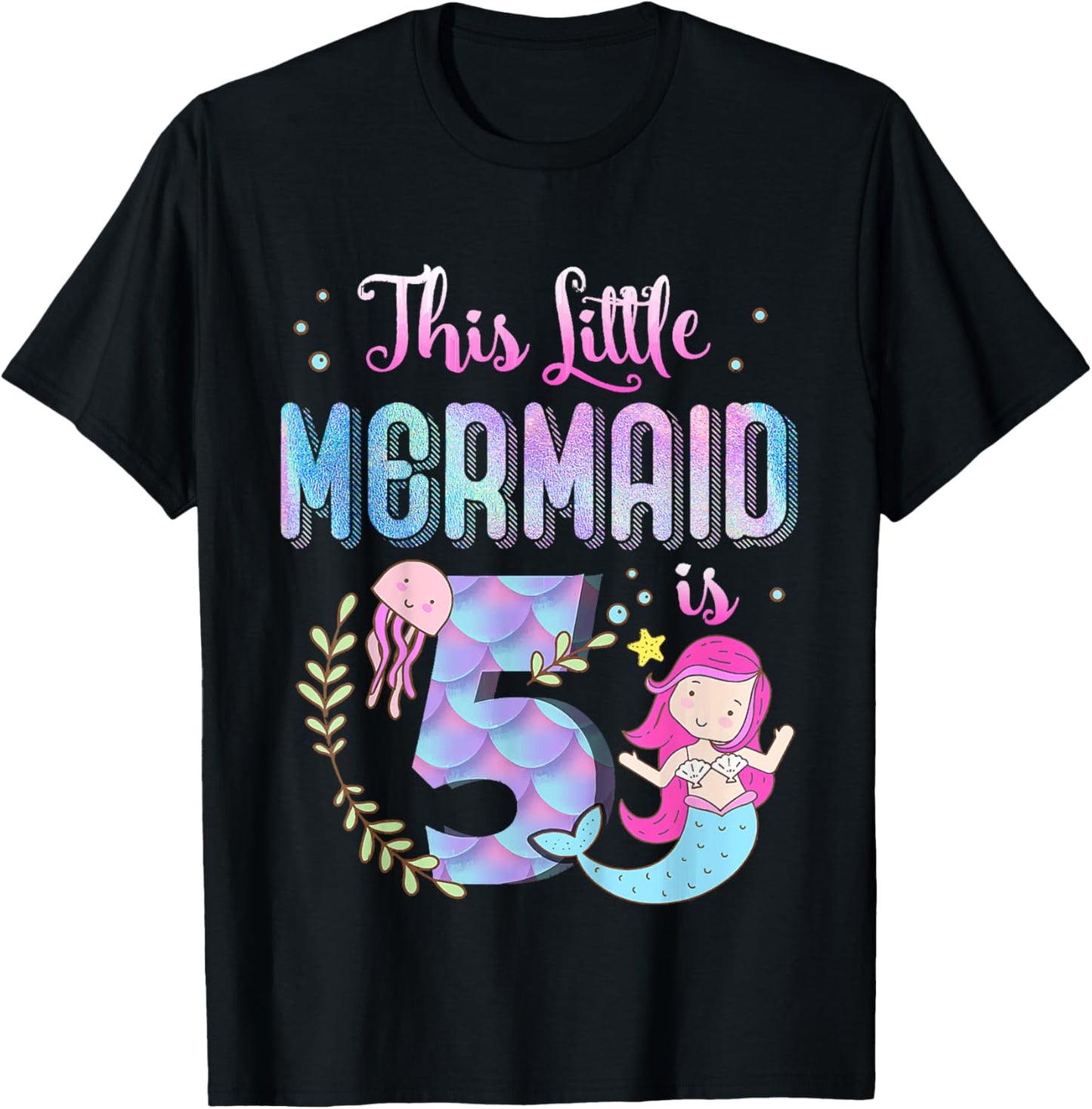 5th Birthday This Mermaid Is 5 Years Old Gift Kids Girls T-Shirt - T-Shirt | Black