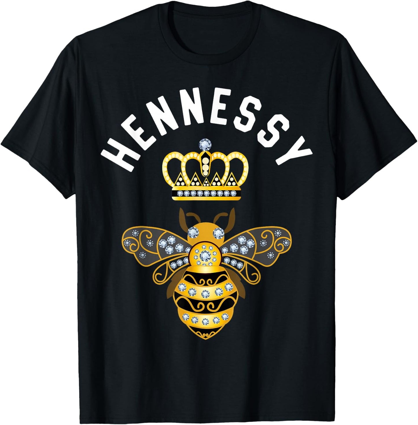 Hennessy Name Hennessy Birthday Queen Crown Bee Hennessy T-Shirt - T-Shirt | Black