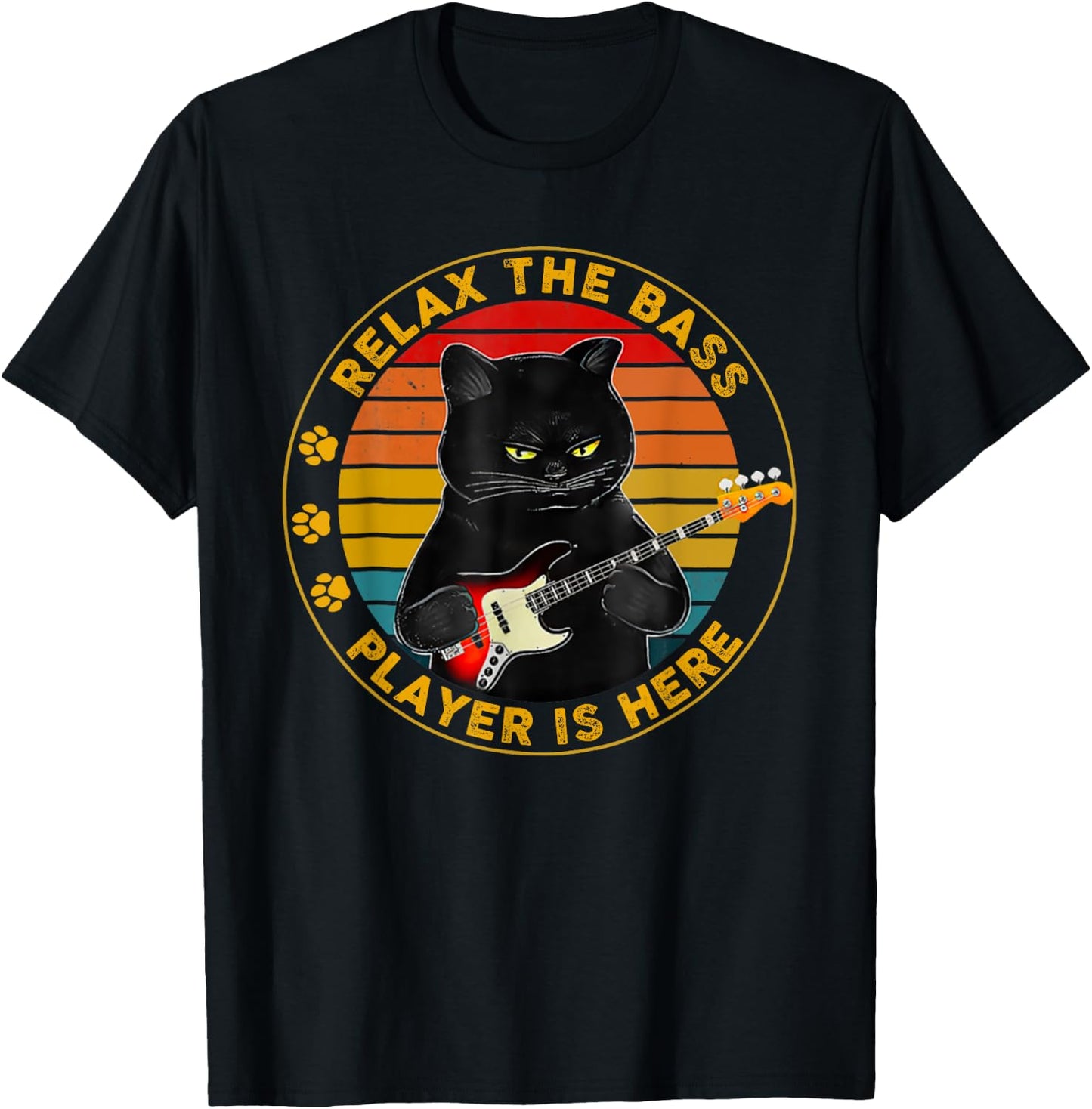 Relax The Bass Player Is Here Funny Guitar Bass Cat Lover Men Women Girls Kids T-Shirt - T-Shirt | Black