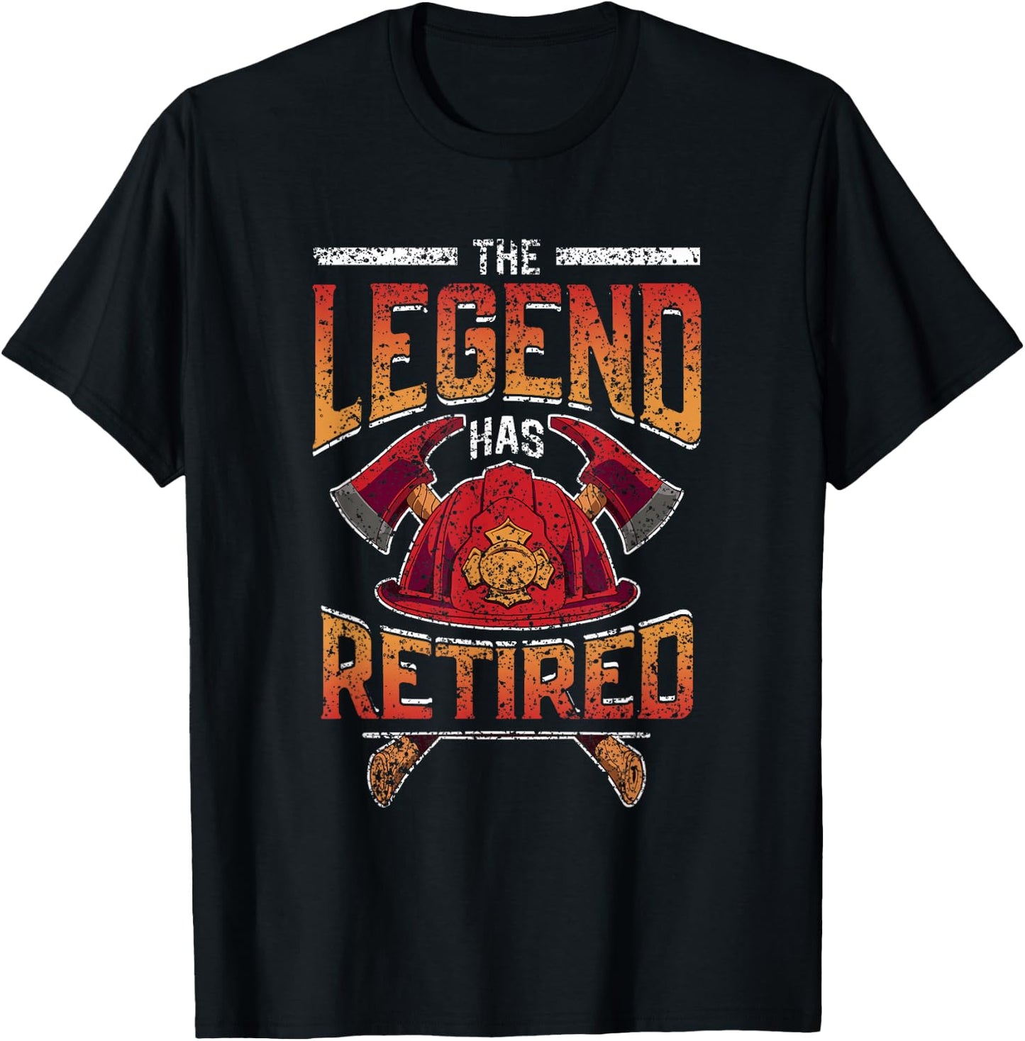 The Legend Has Retired Firefighter Fire Fighter Retirement T-Shirt - T-Shirt | Black